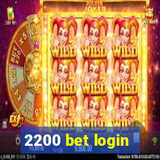 2200 bet login